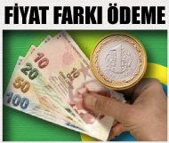 Fiyat Farkı Ödemesi